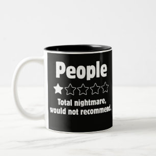 Funny Sarcastic People Review Meme  Two-Tone Coffee Mug
