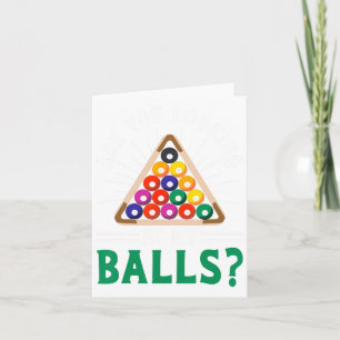 Funny Sarcastic Pool Billiards Slogan Looking At M Card