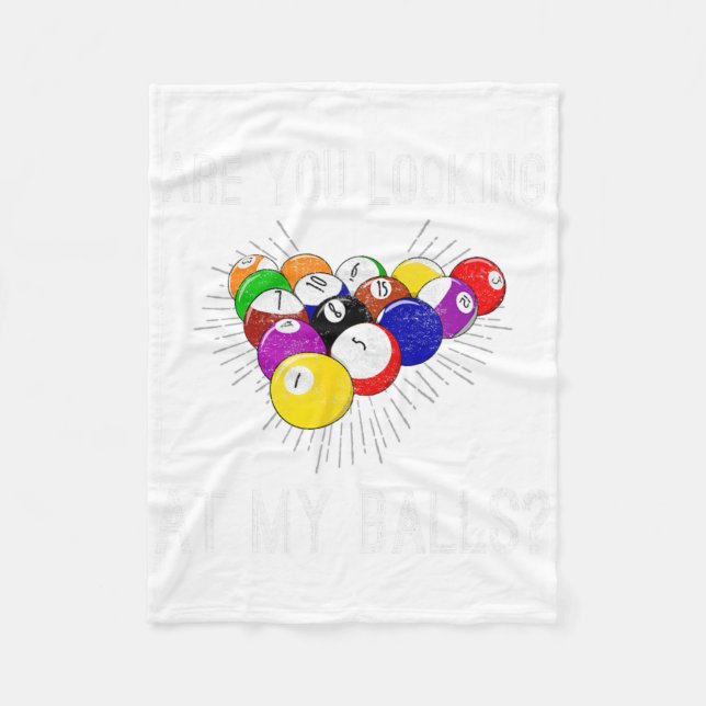 Funny Sarcastic Pool Billiards Slogan Looking At M Fleece Blanket (Front)