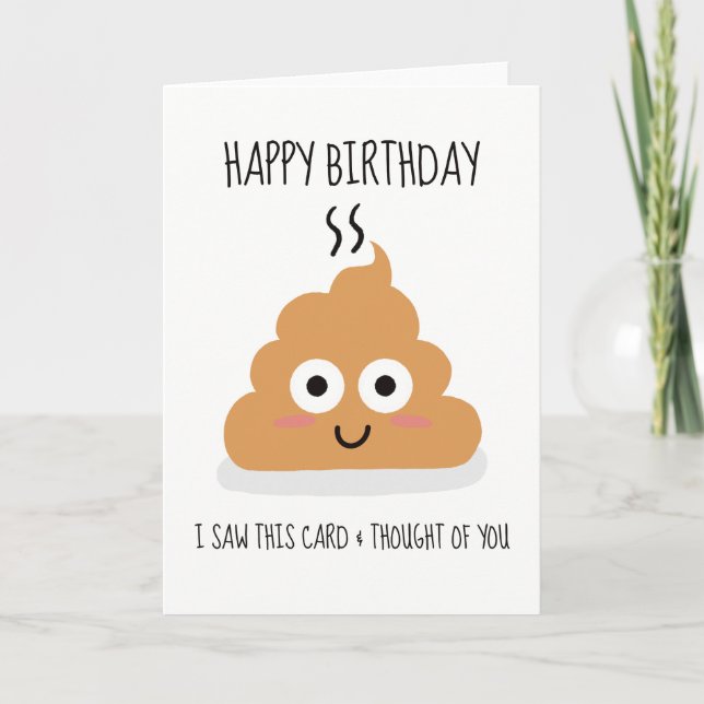 Funny Sarcastic Poop Birthday Card (Front)