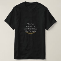 Funny Sarcastic Quote Black T-Shirt