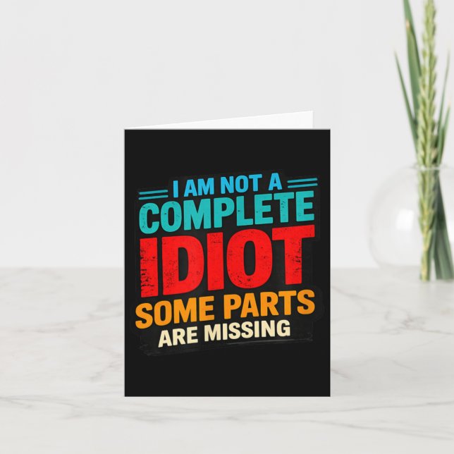 Funny Sarcastic Quote Design Card (Front)
