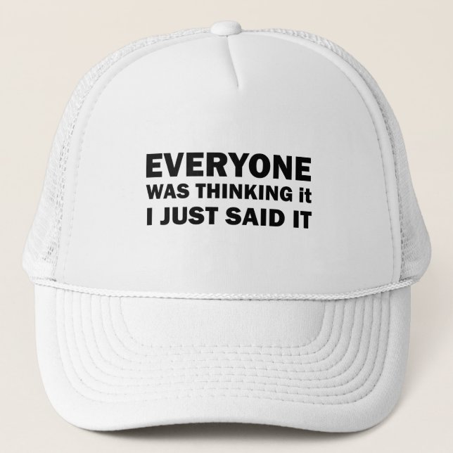 funny sarcastic quote trucker hat (Front)