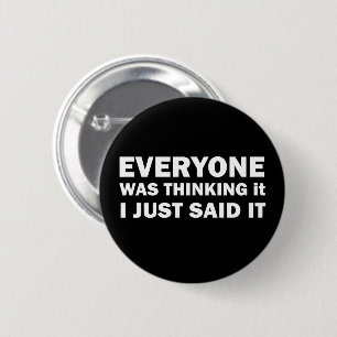 funny sarcastic quotes 2 inch round button