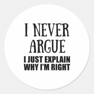 Funny Sarcastic Quotes Adult Humor Sarcasm Classic Round Sticker