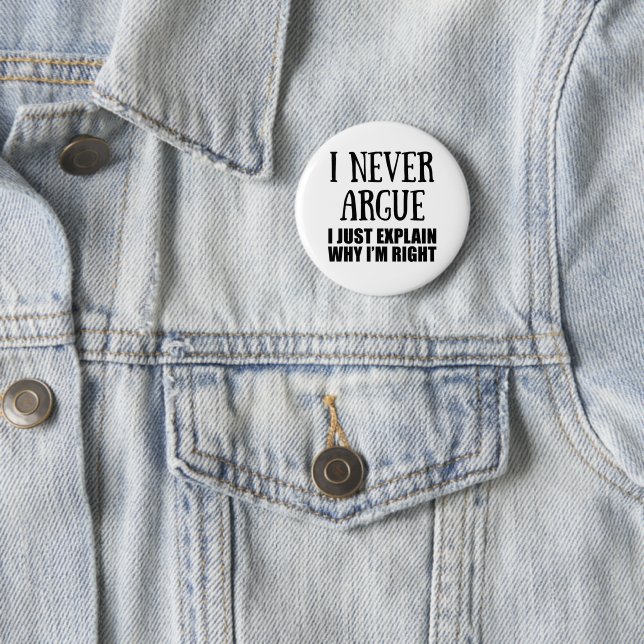 Funny sarcastic quotes adult humour sarcasm 2 inch round button (In Situ)