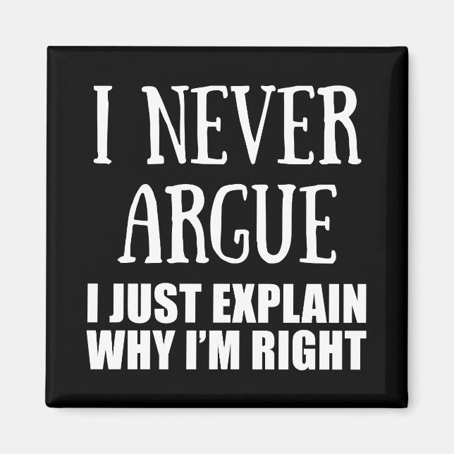 Funny sarcastic quotes adult humour sarcasm magnet (Front)