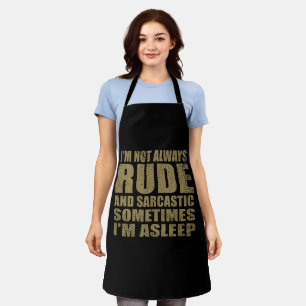 Funny sarcastic quotes humour sarcasm introvert apron