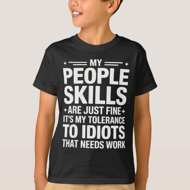 Funny Sarcastic Saying Humor Introvert Workplace A T-Shirt (Front)