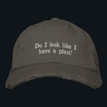 Funny Sarcastic Saying Sassy Cheeky Humour Lazy Embroidered Hat<br><div class="desc">This distressed hat features white embroidered text with a sarcastic take on winging it through life. With a worn-in look and a sense of humour,  it’s perfect for the perpetually unbothered,  overwhelmed,  or just vibing. Great for casual outfits,  lazy weekends,  or gifting to friends who live in organized chaos.</div>