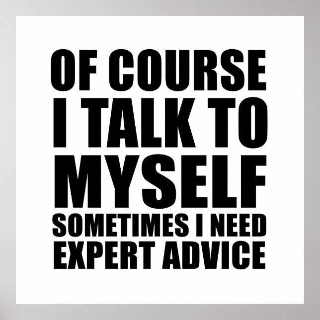 funny sarcastic sayings adult humour sarcasm poster (Front)