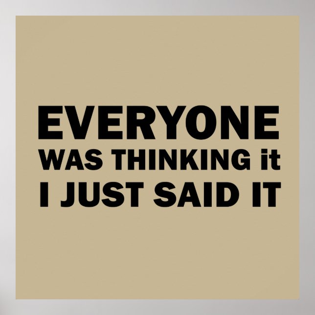 funny sarcastic sayings poster (Front)