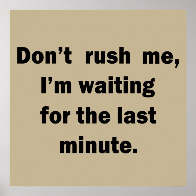 funny sarcastic sayings quotes words poster (Front)
