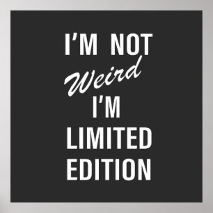 Funny sarcastic sayings white font poster