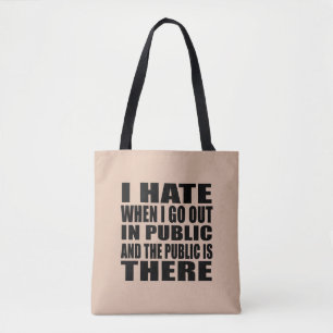 Funny sarcastic slogan adult humour introvert tote bag