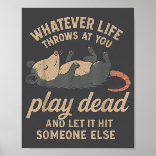 Funny Sarcastic Ssum Playing Dead For Ossum Lovers Poster