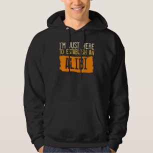 Funny Sarcastic Statement Humour Joke Gag Snarky M Hoodie