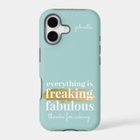 Funny Sarcastic Teal Freaking Fabulous Saying
