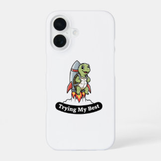 Funny sarcastic trying my best iPhone 16 case