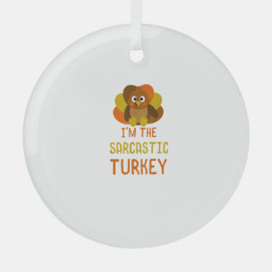 Funny Sarcastic Turkey Family Matching Thanksgivin Glass Ornament