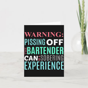 Funny Sarcastic Warning Don't Off Bartender Pun Card