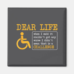 Funny Sarcastic Wheelchair Pun, Wheelchair Quote Magnet