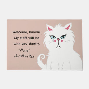 Funny Sarcastic White Cat Custom Welcome Doormat