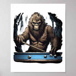 Funny Sasquatch Bigfoot Playing Billiards Poster
