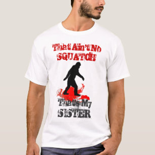 Funny Sasquatch Bigfoot T-Shirt
