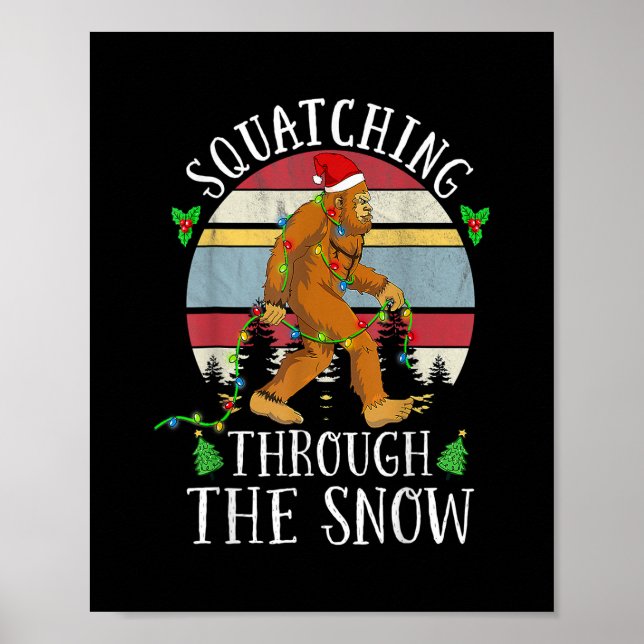 Funny Sasquatch Christmas Squatching Bigfoot Xmas Poster (Front)