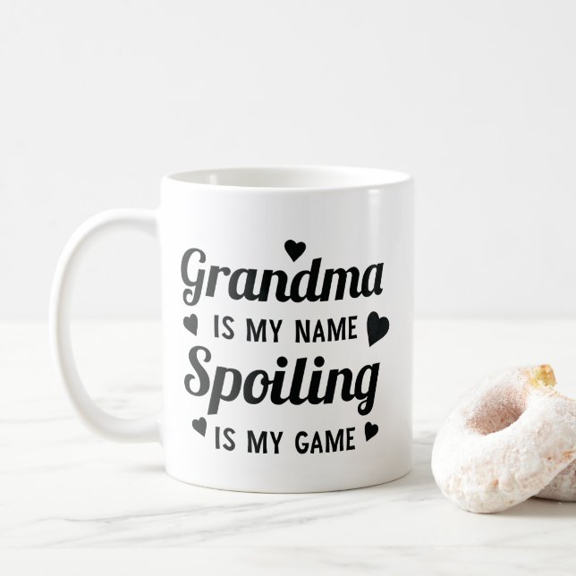 Funny Sassy Grandma Is My Name Spoiling Is My Game Coffee Mug (With Donut)