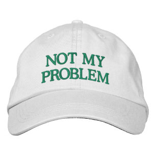 Funny Sassy Sarcasm Snarky Quote Saying Custom  Embroidered Hat