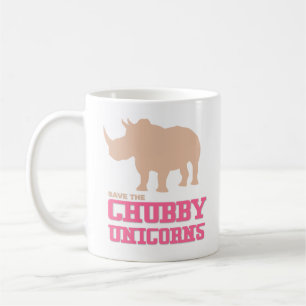Funny Save the Chubby Unicorns Rhino Pink Coffee Mug