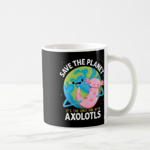 Funny Save The Planet Axolotl Boys Girls Teachers  Coffee Mug
