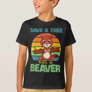 Funny Save The Tree Eat The Beaver For Earth Plane T-Shirt