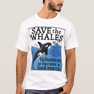 Funny Save the Whales Orca Satire Spoof Humour T-Shirt