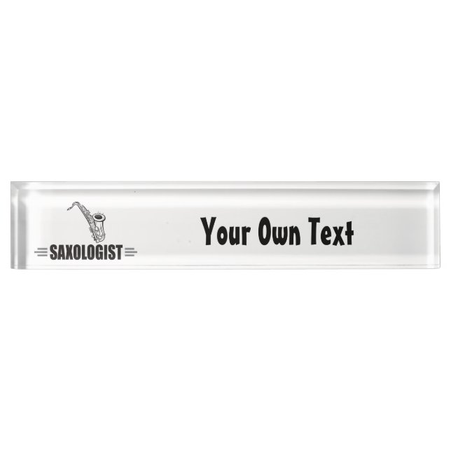 Funny Saxophone Lover Nameplate (Front)