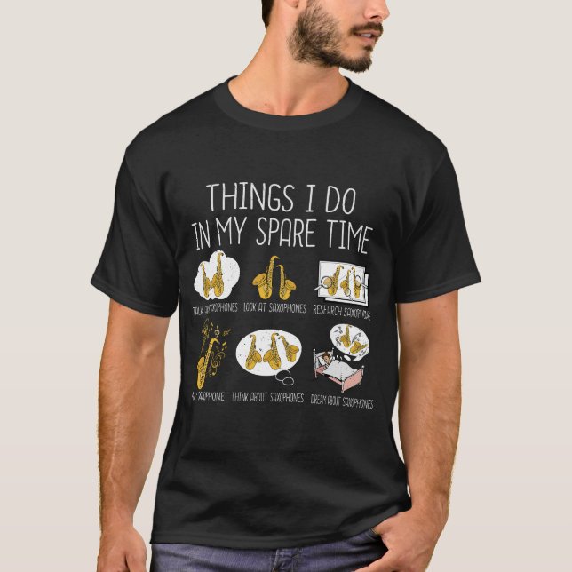 Funny Saxophone Player Gift Men Jazz Music T-Shirt (Front)