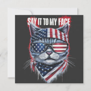 Funny Say It To My Face Funny Cat Holiday Card