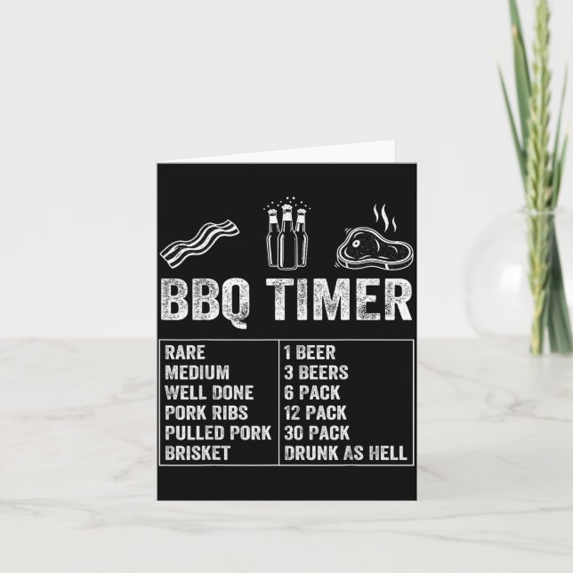 Funny Saying Bbq Timer Beer Grill Dad Barbecue Dri Card (Front)