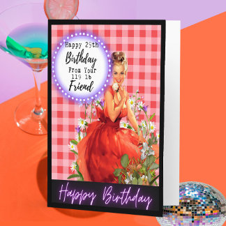 Funny Saying Birthday Card Woman Best Friend Sassy