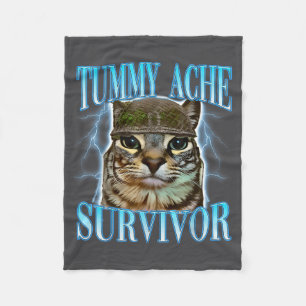 Funny Saying Cats Tummy Ache Survivor Cat Meme Hum Fleece Blanket