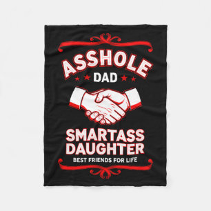 Funny Saying Dad Smart Daughter Friends Fleece Blanket