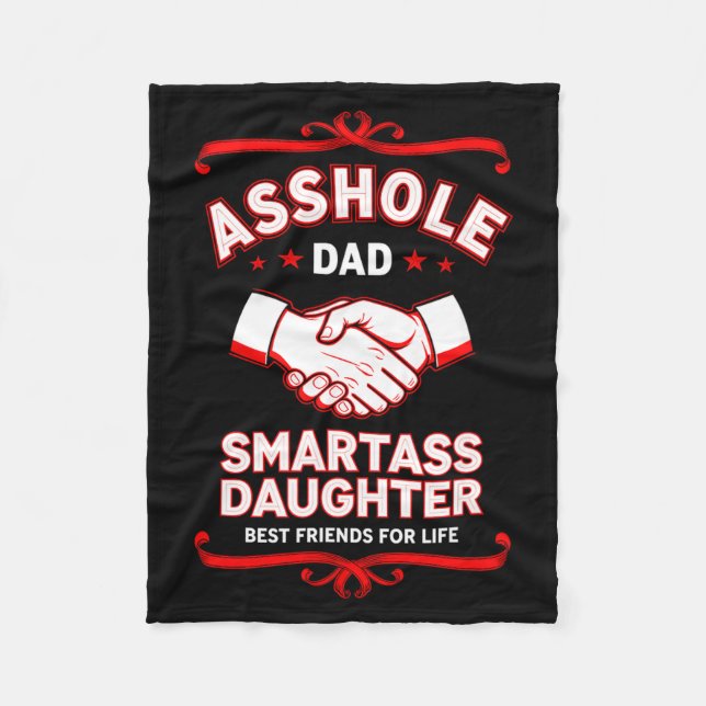 Funny Saying Dad Smart Daughter Friends  Fleece Blanket (Front)