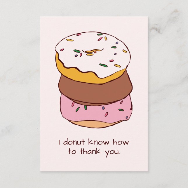 Funny Saying Doughnut Thank Your Card (Front)