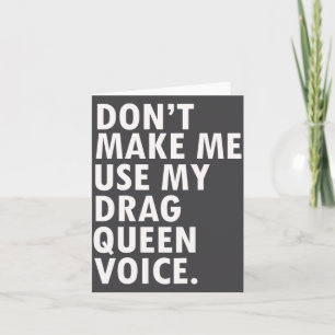 Funny Saying Drag Queen Gag Gift Gay Lgbt Gift  Card