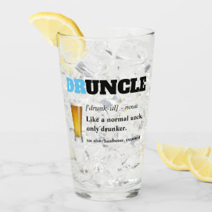 Funny Saying - Druncle Funny Uncle Glass