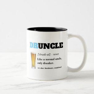 Funny Saying - Druncle Funny Uncle Two-Tone Coffee Mug