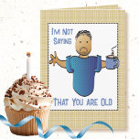 Funny Saying Ethnic Male Cartoon Birthday     Card<br><div class="desc">Want a funny birthday card that you can personalize with his name?  That has a great punchline?  This sassy but fun card is for you!</div>