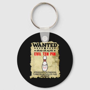 Funny Saying Evil Ten Pin With Caution Women Men H Keychain
